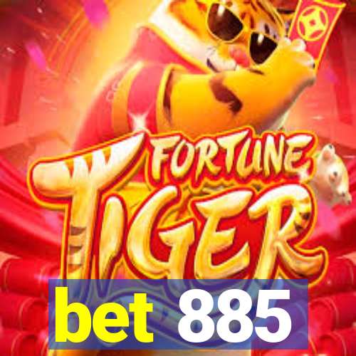 bet 885